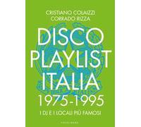 Disco Playlist Italia. 1975 -1995