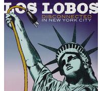 Disconnected In New York City (CD) Los Lobos