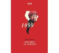 Libri Hugo ChÃ¡vez - Discorsi Al Popolo