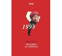 Libri Hugo ChÃ¡vez - Discorsi Al Popolo