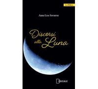 Discorsi alla Luna