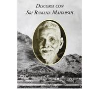 Discorsi con Sri Ramana Maharshi. Vol. 1 - [Vidyananda]