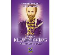 Discorsi dell'Amato Saint Germain per i suoi studenti