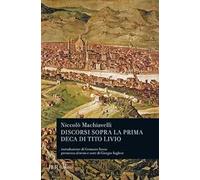 Discorsi sopra la prima deca di Tito Livio