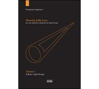 Discorsi sulla luce per una didattica integrata del light design