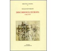 Discorsi sull'Europa (1982-1995) [Lingua francese]