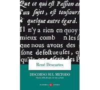 Discorso del metodo. Testo francese a fronte
