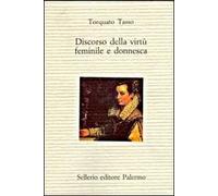 Discorso della virtù femminile e donnesca