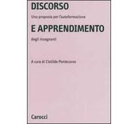 Discorso e apprendimento. Una proposta per l'autoformazione degli insegnanti