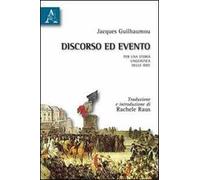 Discorso ed evento. Per una storia linguistica delle idee