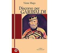 Discorso per Garibaldi
