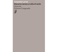 Discorso senza un alito di vento. Quartine