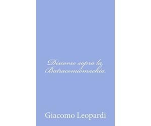 Discorso sopra la Batracomiomachia