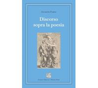 Discorso sopra la poesia. Ediz. integrale