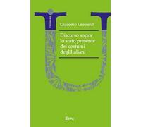 Discorso sopra lo stato presente dei costumi degl'Italiani