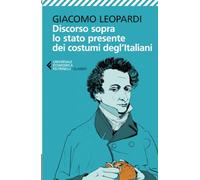 Discorso sopra lo stato presente dei costumi degl'Italiani