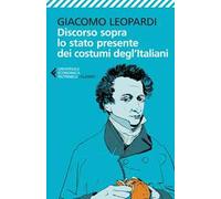 Discorso sopra lo stato presente dei costumi degl'italiani