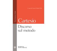 Discorso sul metodo. Testo francese a fronte - 2002 - Bompiani