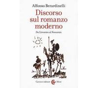 Discorso sul romanzo moderno. Da Cervantes al Novecento