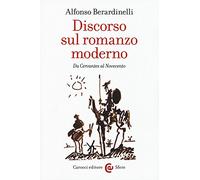 Discorso sul romanzo moderno. Da Cervantes al Novecento