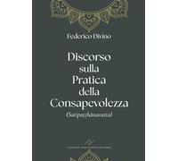Discorso sulla pratica della consapevolezza (Satipaṭṭhānasutta)