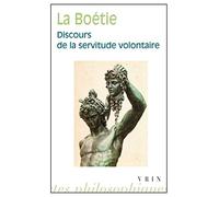 Discours De La Servitude Volontaire
