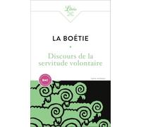 Discours de la servitude volontaire: Bac 2027