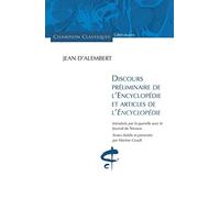 Discours préliminaire de l'encyclopédie et articles de l'encyclopédie