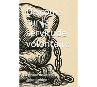 Discours sur la servitude volontaire