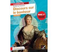 Discours sur le bonheur: Avec un parcours "La parole aux femmes": 140