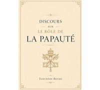 Discours sur le rôle de la papauté