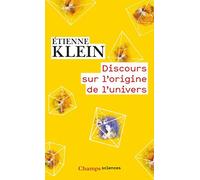 Discours sur l'origine de l'univers by Etienne Klein (2016-09-07)