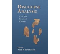 Discourse Analysis of the New Testament Writings (Tascabile)