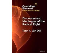 Discourse and Ideologies of the Radical Right