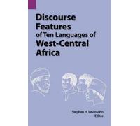 Discourse Features of Ten Languages of West-Central Africa (Tascabile)