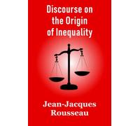Discourse on the Origin of Inequality