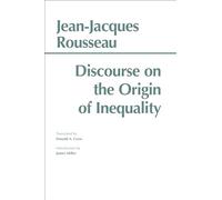 Discourse on the Origin of Inequality by Jean-Jacques Rousseau
