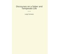 Discourses on a Sober and Temperate Life