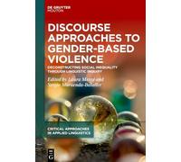 Discourses to Gender-based Violence: Deconstructing Social Inequality Through Linguistic Inquiry