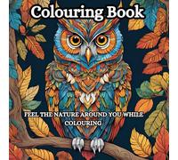 Discover a World of Raw Nature: Your Journey Through Colorful Imagination: An Adult Coloring Adventure book