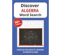 Discover Algebra Word Search: Word Searches with Easy to Read Print about the language of algebra, variables and functions | 6x9 inches, 110 ... Holidays, and Travel