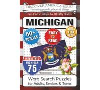 Discover America Word Search: Michigan: Easy-Read Great Lakes State Edition - 50+ Puzzles, Fun Facts, Detroit Motown, Mackinac Island, Cherry Festival ... Activity Book for Adults, Kids & Families)