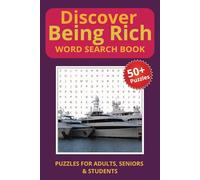 Discover Being Rich Word Search: Word Searches with Easy to Read Print about being rich, the social scene, hand bags, and more! | 6x9 inches, 110 ... ... Gift for Vacations, Holidays, and Travel