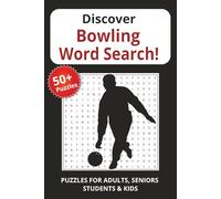 Discover Bowling Word Search: Word Searches with Easy to Read Print packed with 495 terms that cover the rich vocabulary of the bowling alley | 6x9 inches, 110 ... Holidays, and Travel