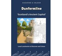 Discover & Colour: Dunfermline