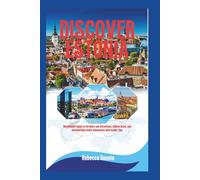 Discover Estonia: The Ultimate Guide to the Must-See Attractions, Hidden Gems, and Unforgettable Baltic Adventures with Insider Tips