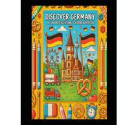 Discover Germany: A Fun and Educational Coloring Adventure