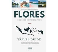 DISCOVER INDONESIA - Flores & Komodo National Park