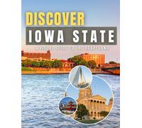 Discover Iowa state: A Stunning Visual Journey through World Landmarks with Detailed Captions and Cultural Insights