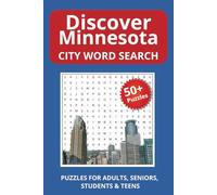Discover Minnesota City Word Search: Word Searches with Easy to Read Print about Cities, Towns, and Communities in Minnesota | 6x9 inches, 110 pages | ... .. Gift for Vacations, Holidays, and Travel
